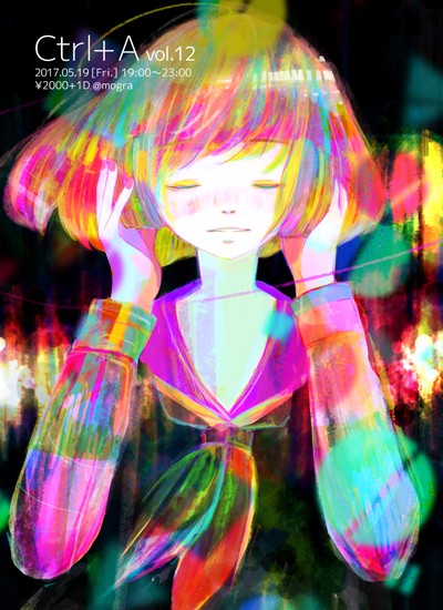 Ctrl+A vol.12 - 2nd anniversary! -